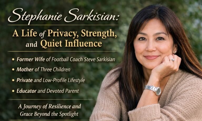Stephanie Sarkisian: A Life of Privacy, Strength, and Quiet Influence Stephanie Sarkisian